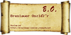 Breslauer Oszlár névjegykártya